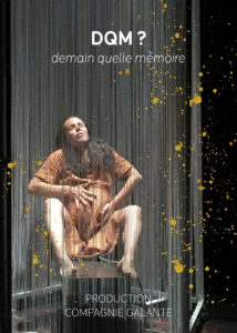 Affiche de la prestation: "Demain quelle mémoire ?"